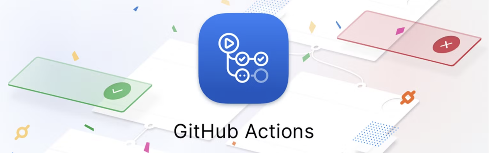Todo lo que necesitas saber sobre GitHub Actions - Mentores Tech
